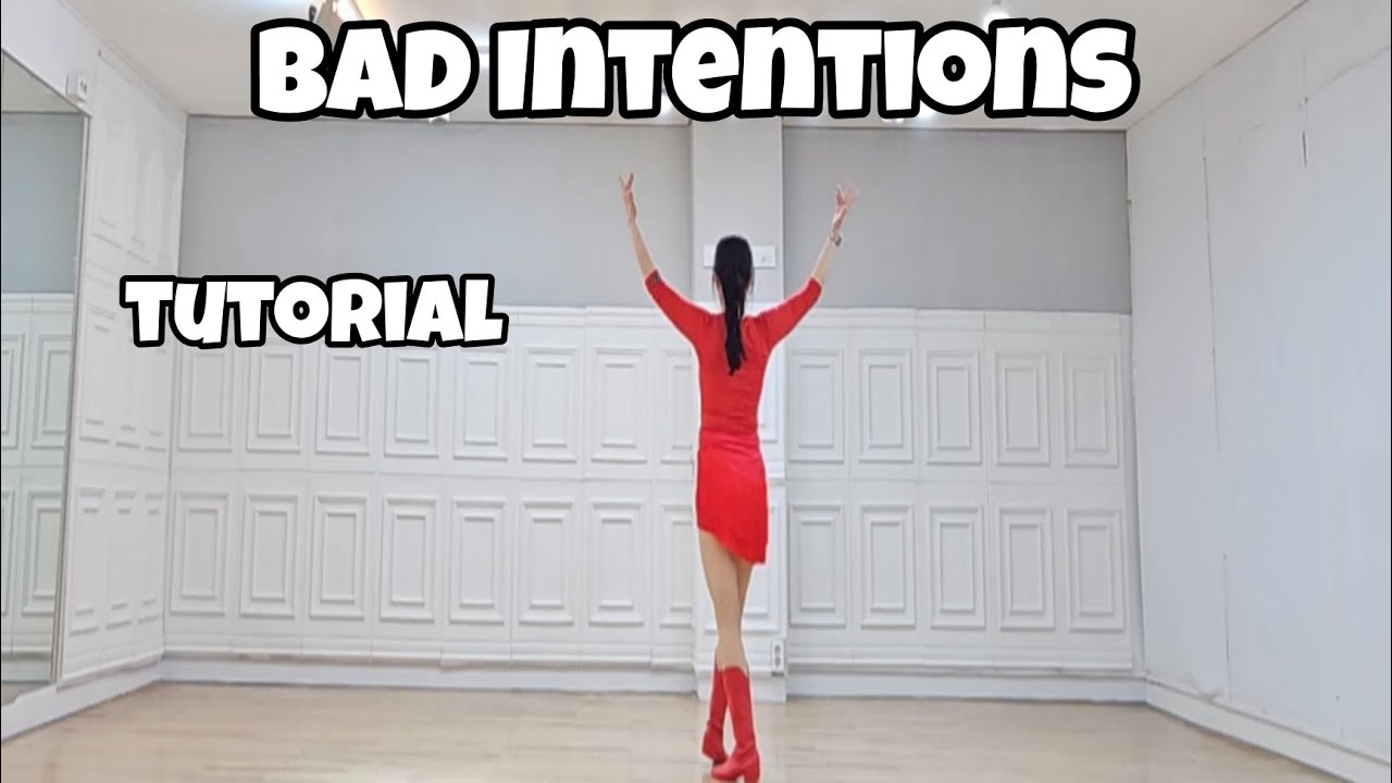 Bad Intentions - Line Dance (Tutorial)