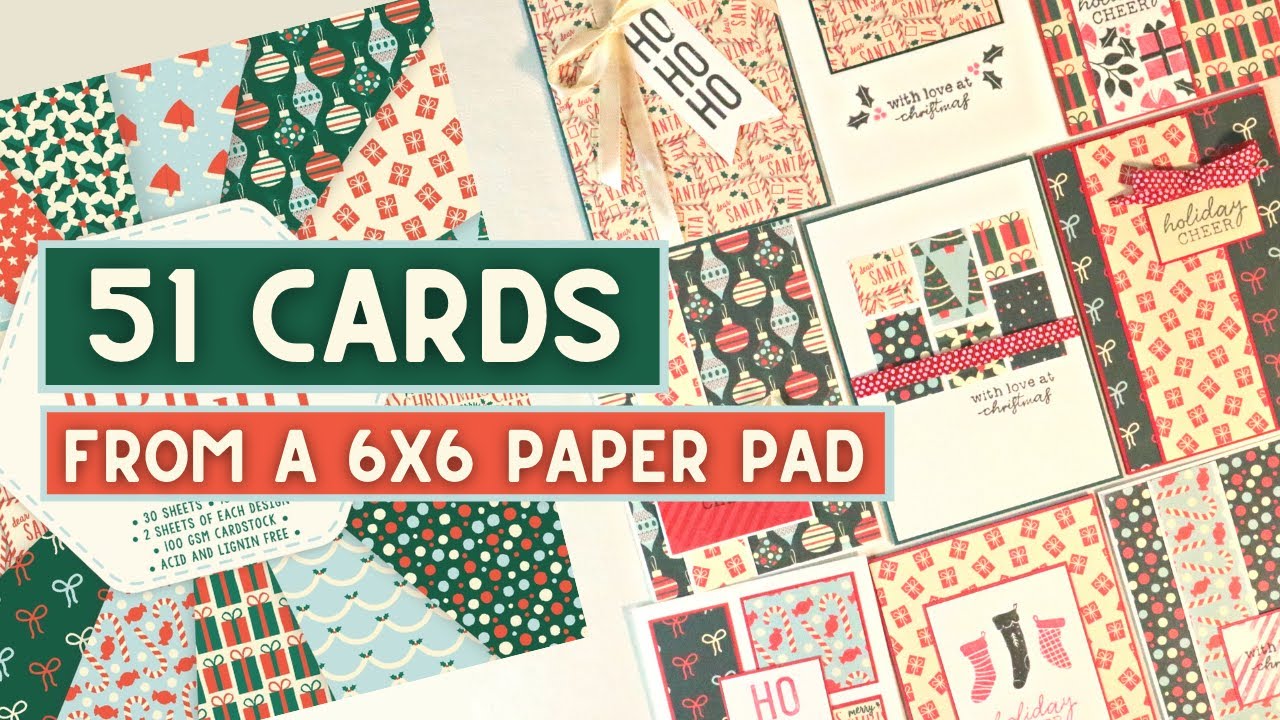 51 Christmas Cards from a 6x6 Paper Pad! | Process Video - Minimal Supplies & No Die Cutting!