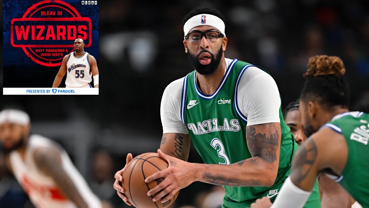 Emergency pod: The Washington Wizards trade for Anthony Davis!
