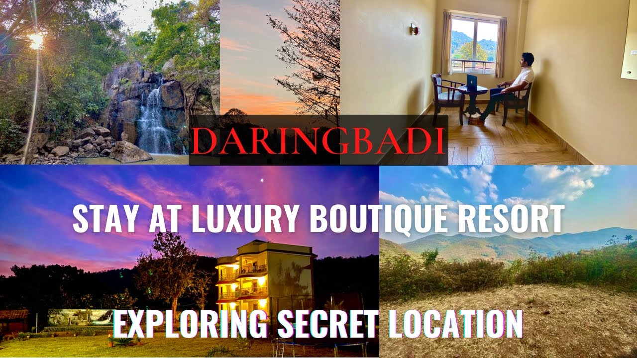 Exploring Daringbadi/Stay at Luxury Boutique Resort/Exploring secret location/Cinematic