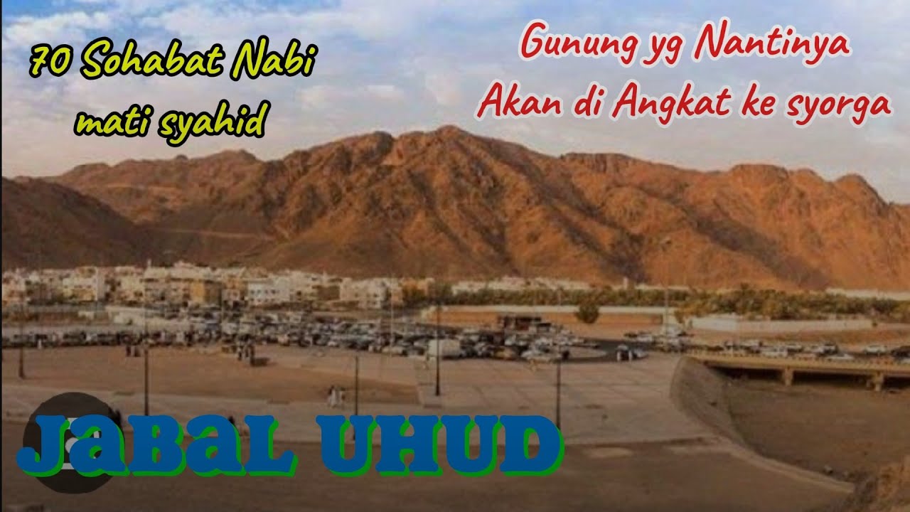 Perjalanan ke Jabal Uhud #video #viral #fyp