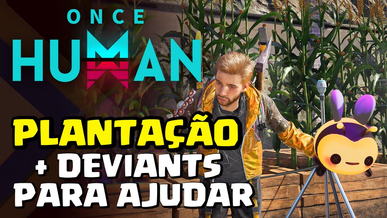 COMO PLANTAR em ONCE HUMAN  E COMO PEGAR 2 DEVIANTS PARA AJUDAR!