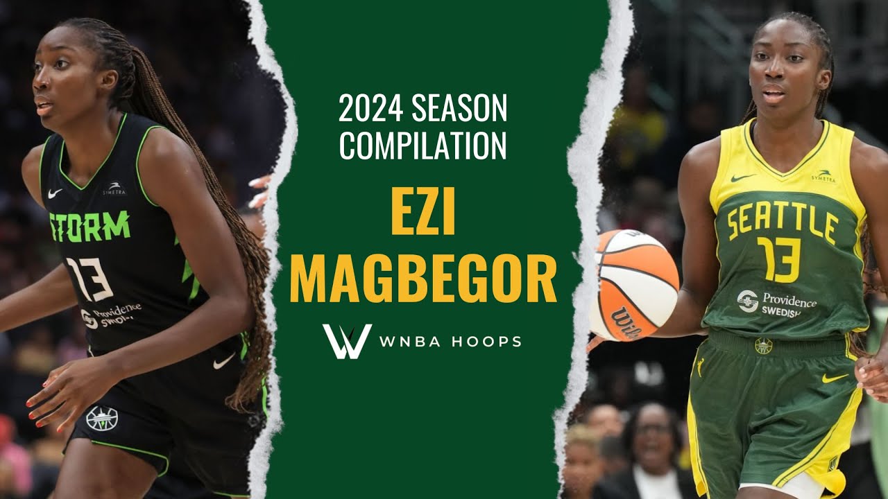 Ezi Magbegor 2024 Highlights (Vol 1) | WNBA Hoops