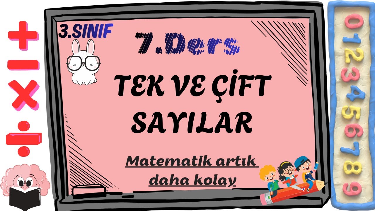 3. Sınıf Matematik Konu Anlatımı | 7. Tek ve Çift Sayılar
