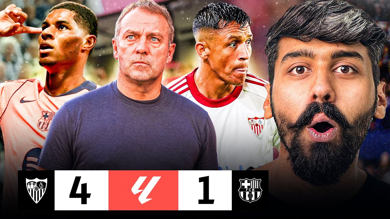Hansi Flick Biggest Humiliation, Sevilla exposed & Dismantled Barcelona 4-1 Laliga Reaction