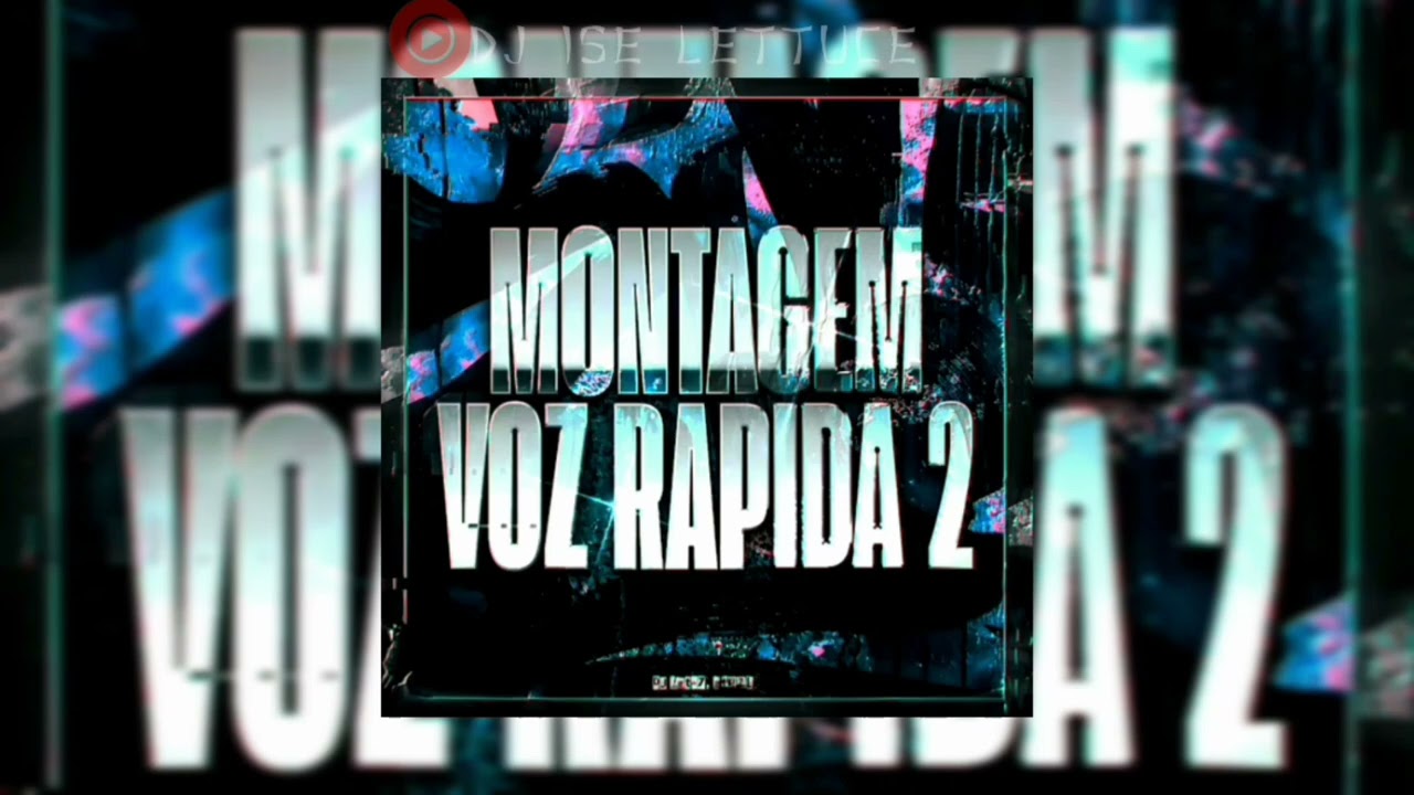 MONTAGEM VOZ RAPIDA 2 (Slowed + Reverb)