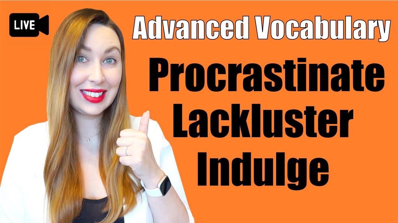 ADVANCED English Vocabulary Lesson!