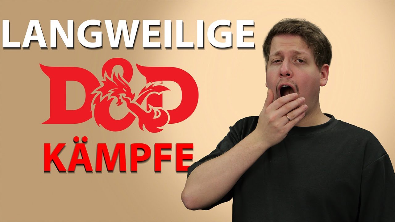 Warum D&D Combat oft langweilig ist – und wie du das änderst