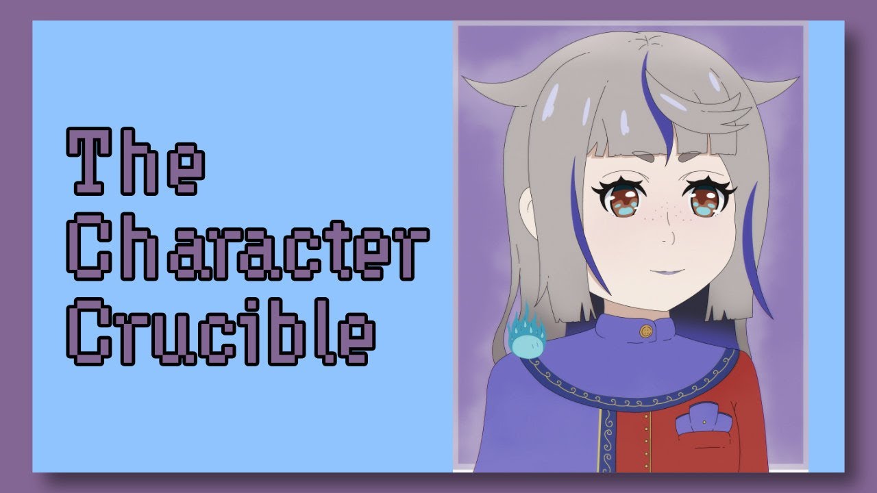 The Character Crucible | Designing a Character Together