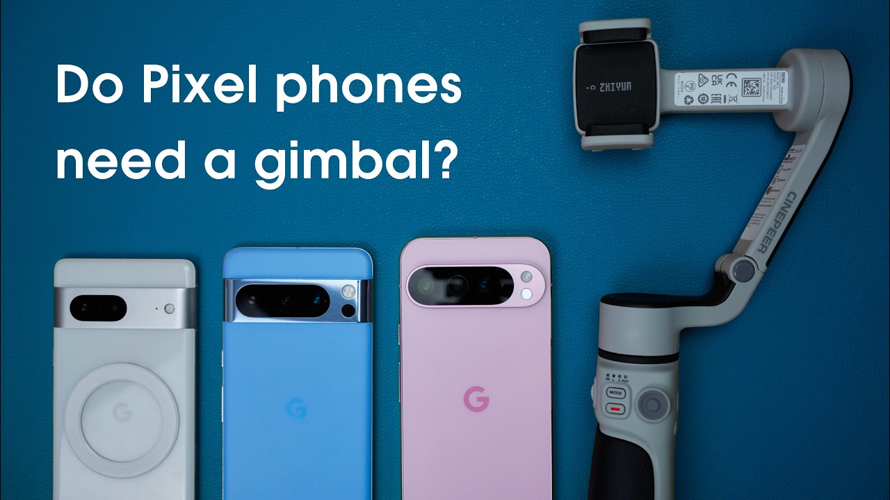 Google Pixel 9 Pro / 8 Pro / 7 &ndash; Stabilisation Deep Dive