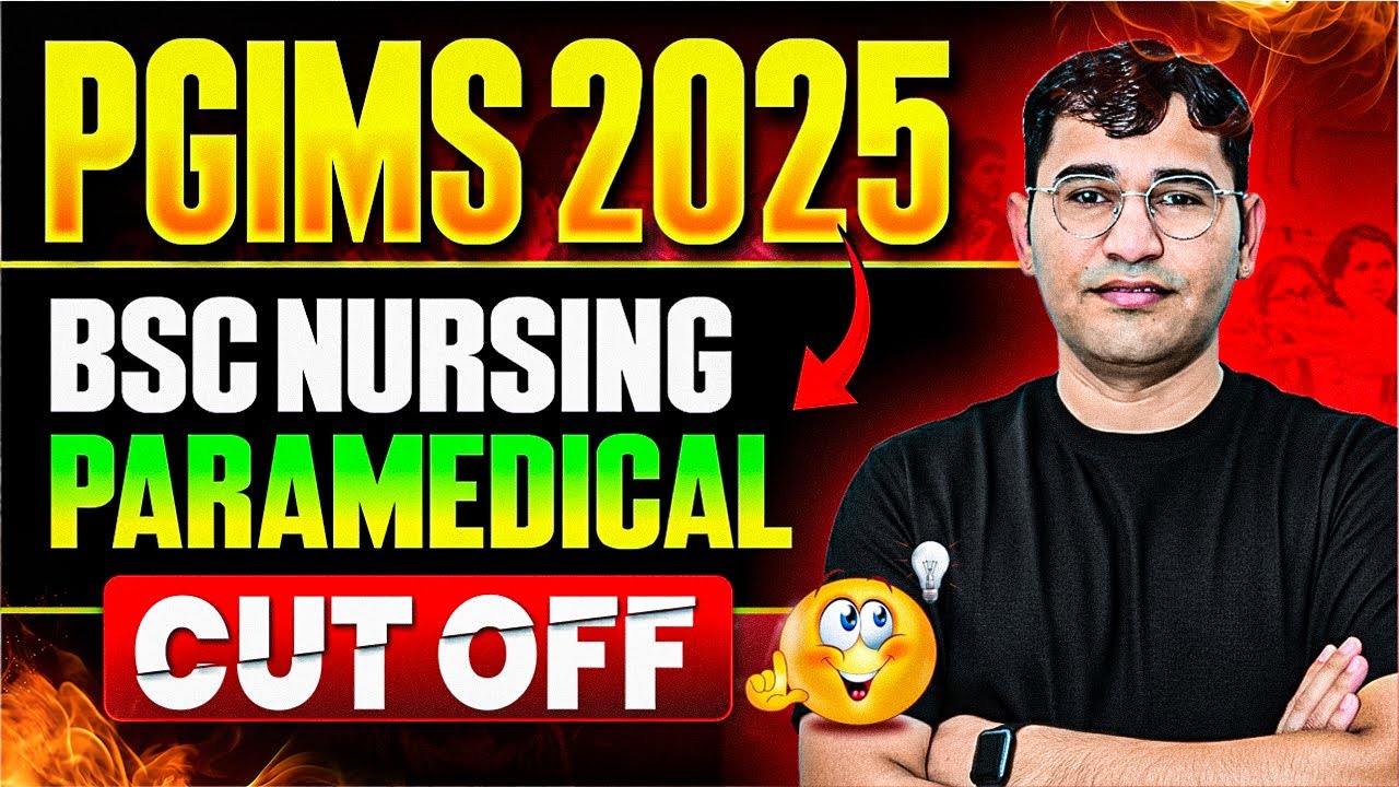 PGIMS Rohtak BSc Nursing 2025 Cut Off | PGIMS BSc Nursing 2025 Answer Key | PGIMS 2025 Cut Off