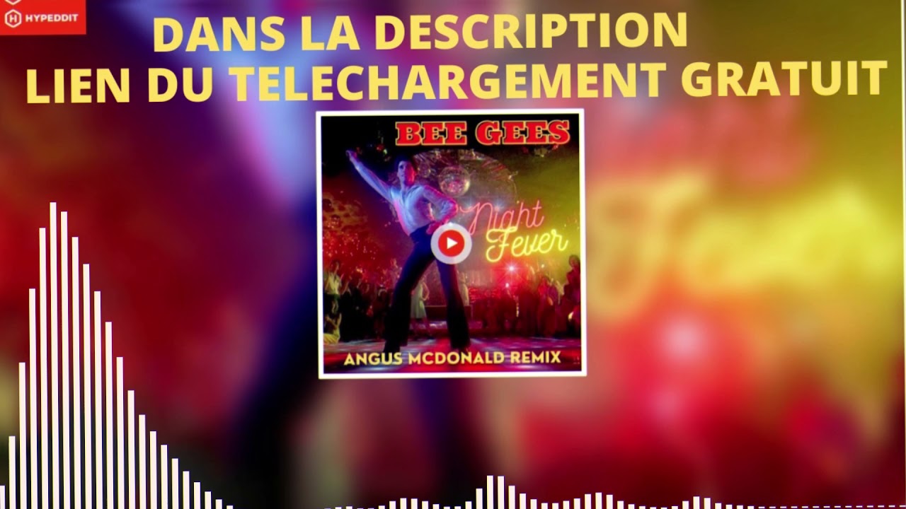BEE GEES NIGHT FEVER ANGUS MCDONALD REMIX.