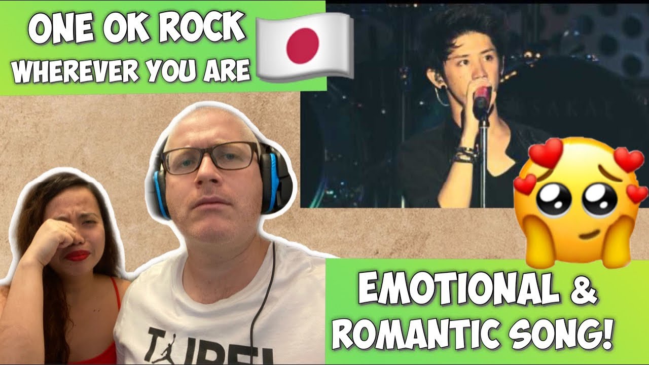 ONE OK ROCK - WHEREVER YOU ARE | FIRST TIME TO REACT!SO EMOTIONAL😢 🇯🇵