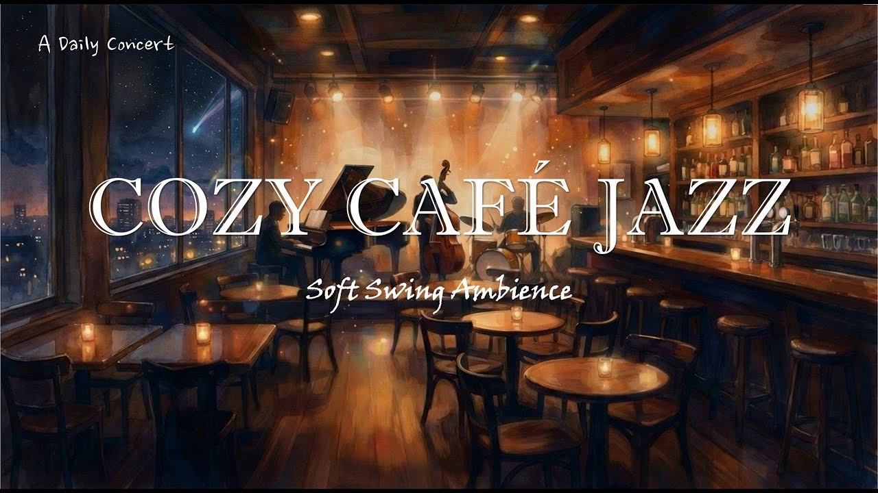 [Playlist] Cozy Swing Jazz for Café Ambience | Soft Background Music ☕️ Cafe Jazz BGM | No Ads