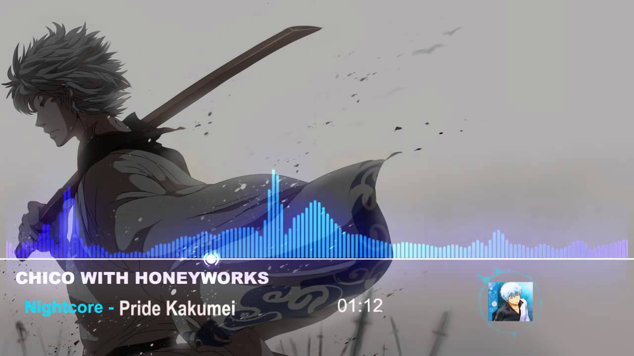 Nightcore  CHiCO with HoneyWorks   Pride Kakumei Gintama° OP2