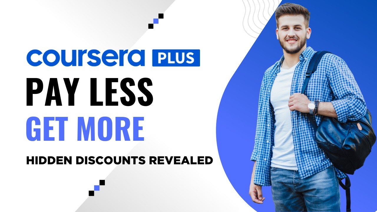 Coursera Plus Hidden Discounts (You&rsquo;re Overpaying Without This)