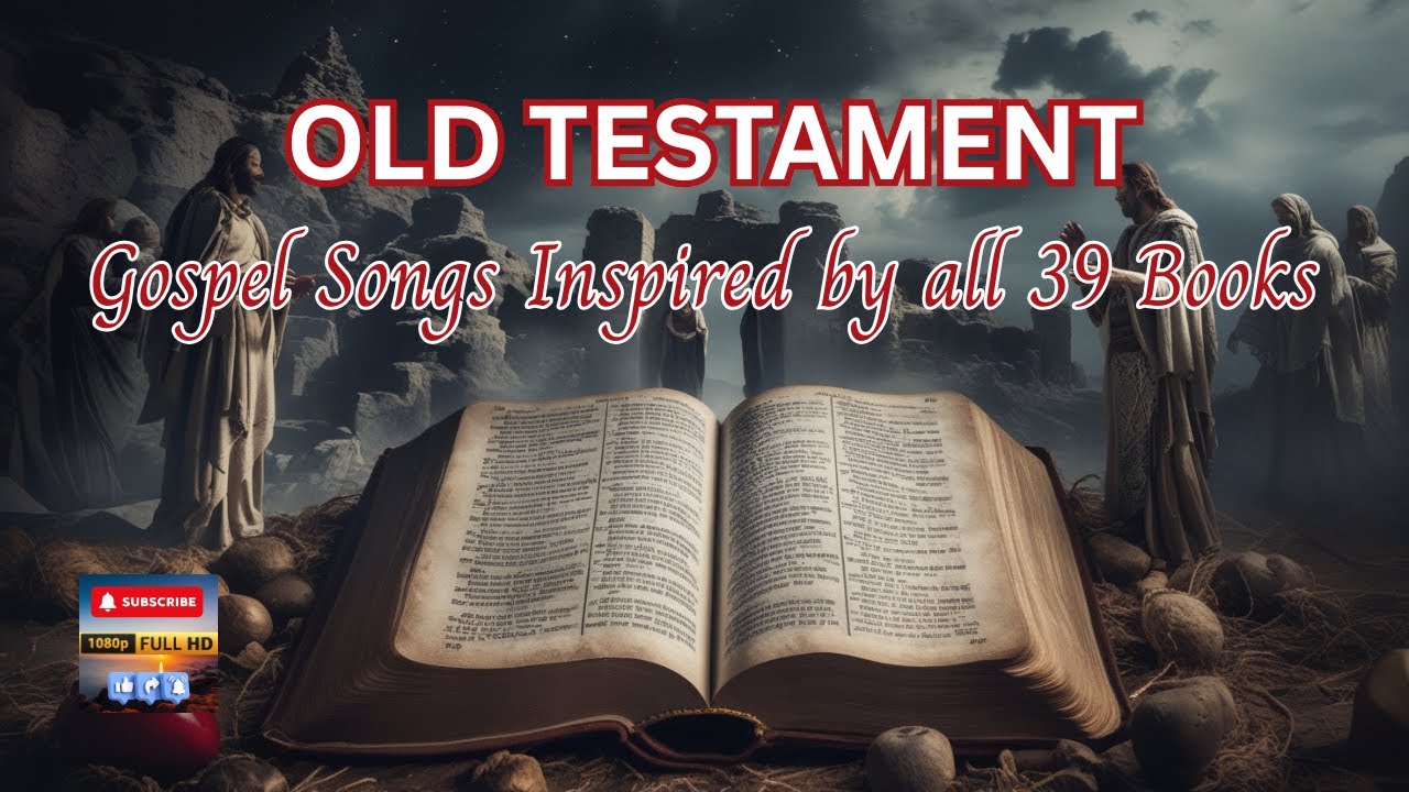[PLAYLIST] OLD TESTAMENT SCRIPTURE INSPIRED WORSHIP SONGS. Song for Every Book (39 Books). ✝️🙏