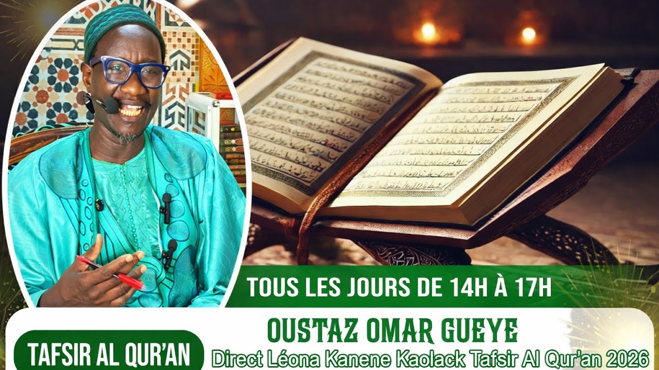 Direct🔴Léona Kanene Kaolack Tafsir Al Qur’an 2026 (6e Jour) Koor par Oustaz Omar Gueye