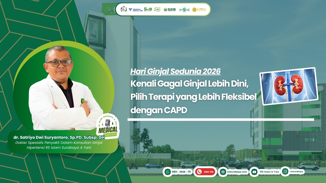 Kenali Gagal Ginjal Lebih Dini, Pilih Terapi yang lebih fleksibel dengan CAPD!