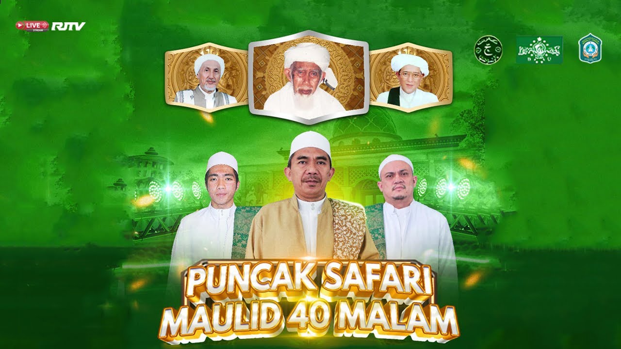 Puncak Safari Maulid 40 Malam & Haul Akbar Riyadlul Jannah @ PP. Ar Riyadl Riyadlul Jannah