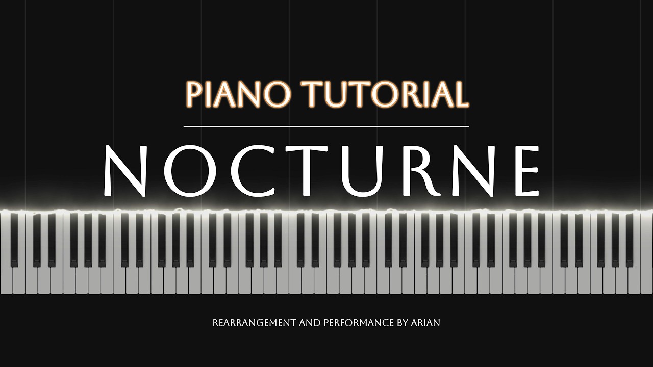 Nocturne - Secret Garden | Piano Tutorial