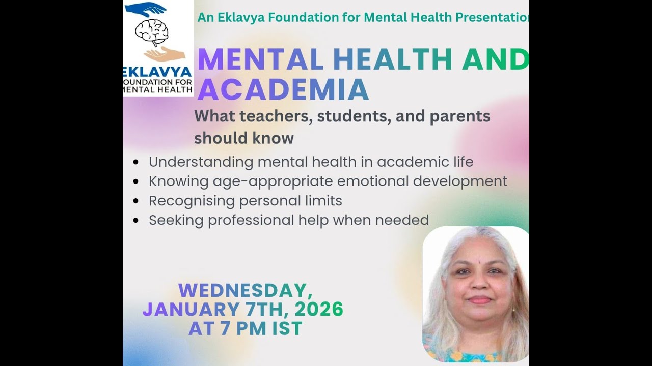 Mental Health and Academia || Eklavya Foundation for Mental Health