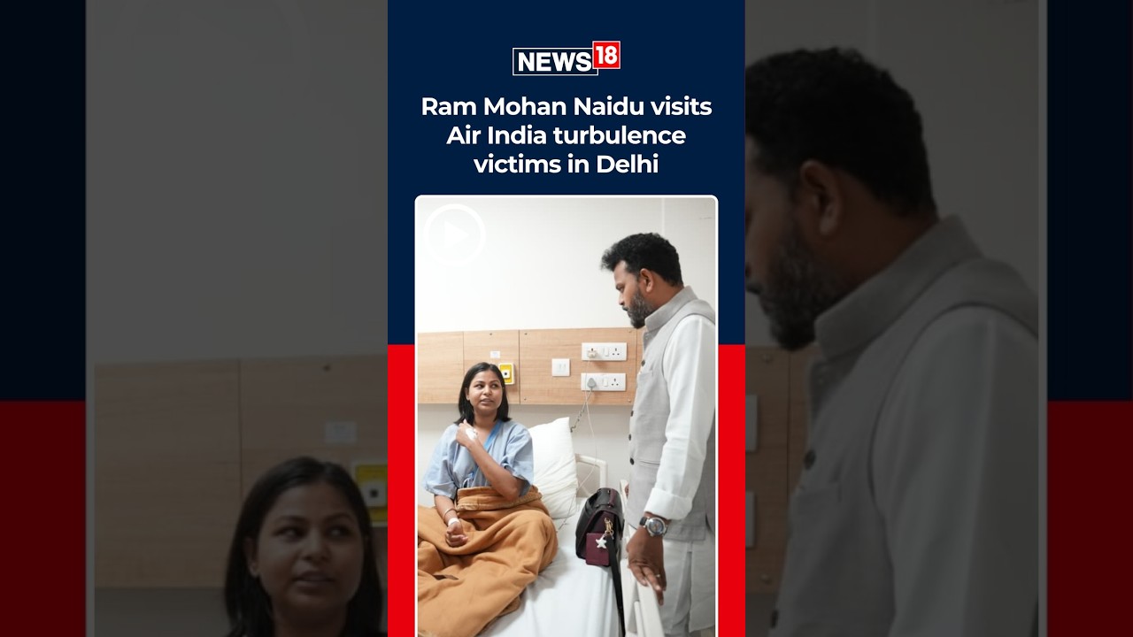 | Air India Phuket&ndash;Delhi Flight Turbulence | Ram Mohan Naidu Meets Injured | DGCA Probe| N18S