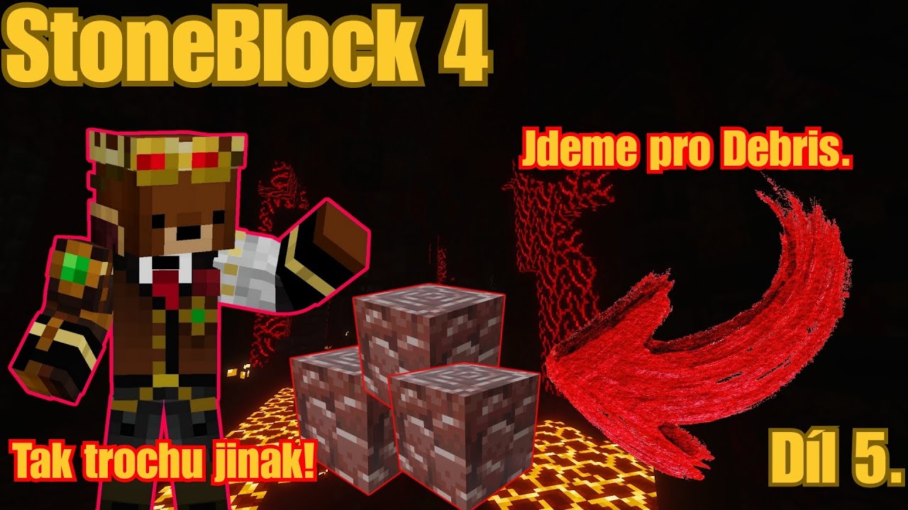 StoneBlock 4 [Jdeme pro Debris] Díl 5.