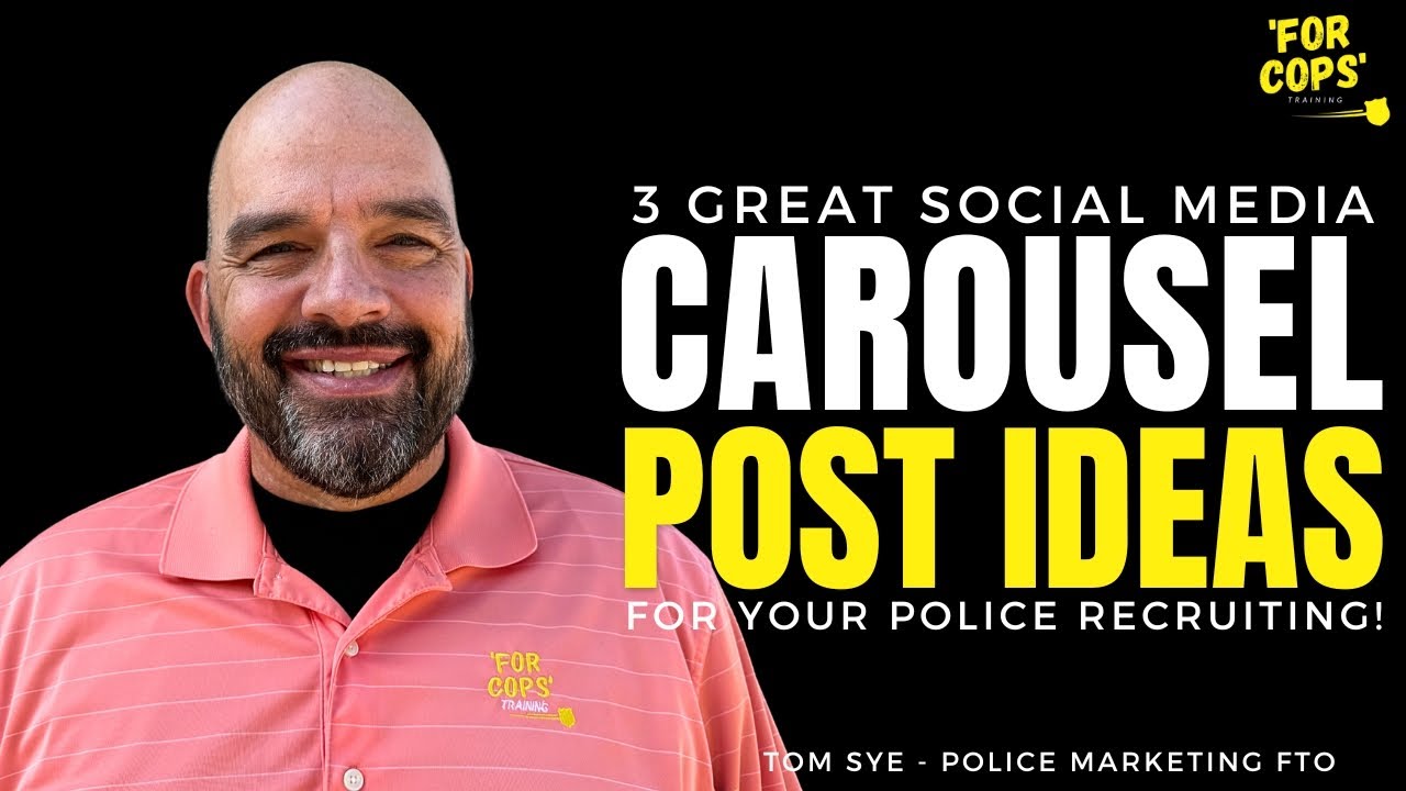 3 Great Social Media Carousel Post Ideas for Your Police Recruiting!