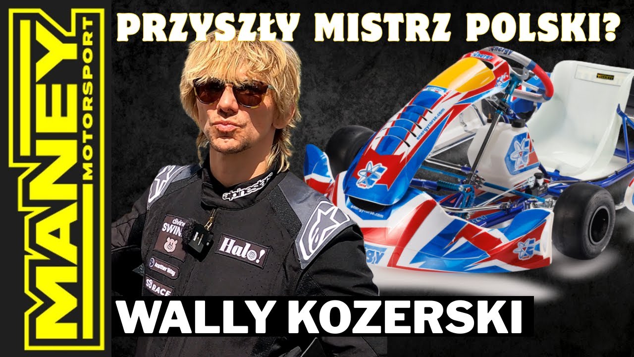 🟡MANEY & WALLY KOZERSKI🟡OD ZERA DO DRIVERA🟡CZY ZOSTANIE MISTRZEM POLSKI?🟡