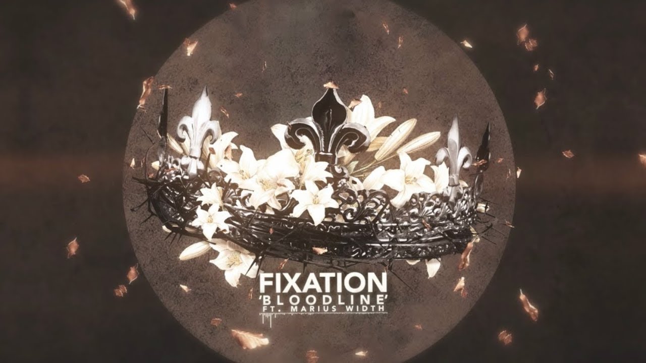 Fixation - Bloodline (Official Lyric Video)