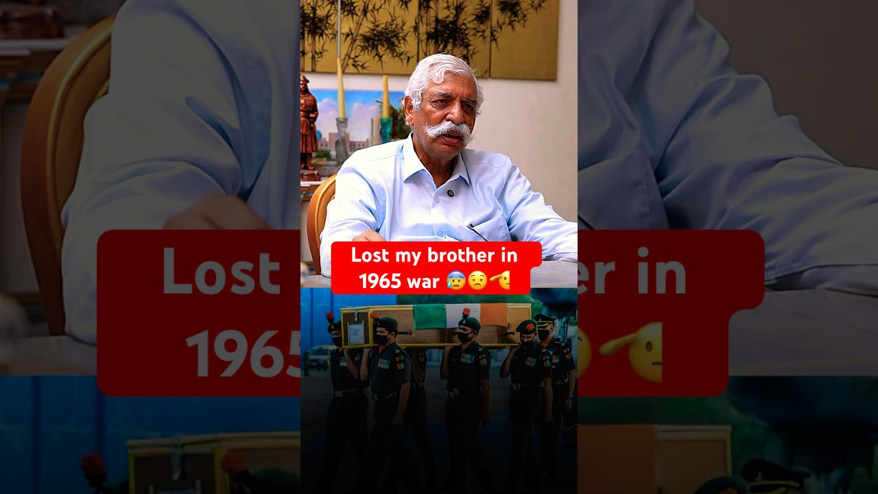 Lost my Brother in 1965 war😱🙏😰 Ft. Gen. G.D Bakshi