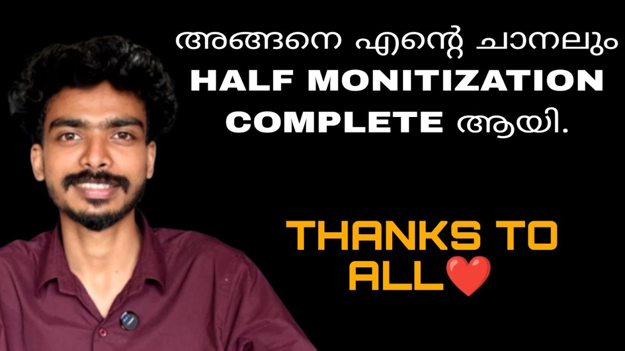 Half Monetization Complete | Thank You So Much | Road to Full Monetization
