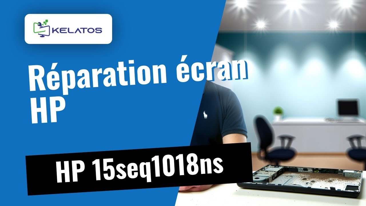 Problème de couverture LCD sur votre HP 15seq1018ns ? 🛠️ Réparation rapide
