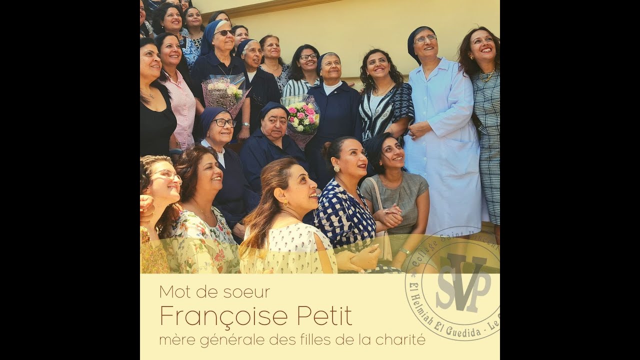 Mot de soeur Françoise Petit mère générale des filles de la charité