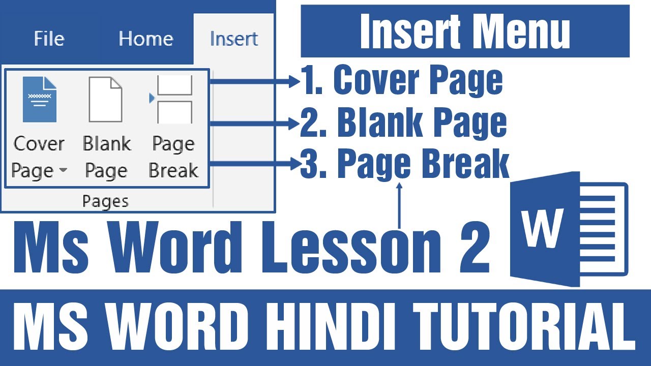 Microsoft Word Hindi Tutorial || Lesson 2 || Insert Menu || Cover Page, Blank Page, Page Break
