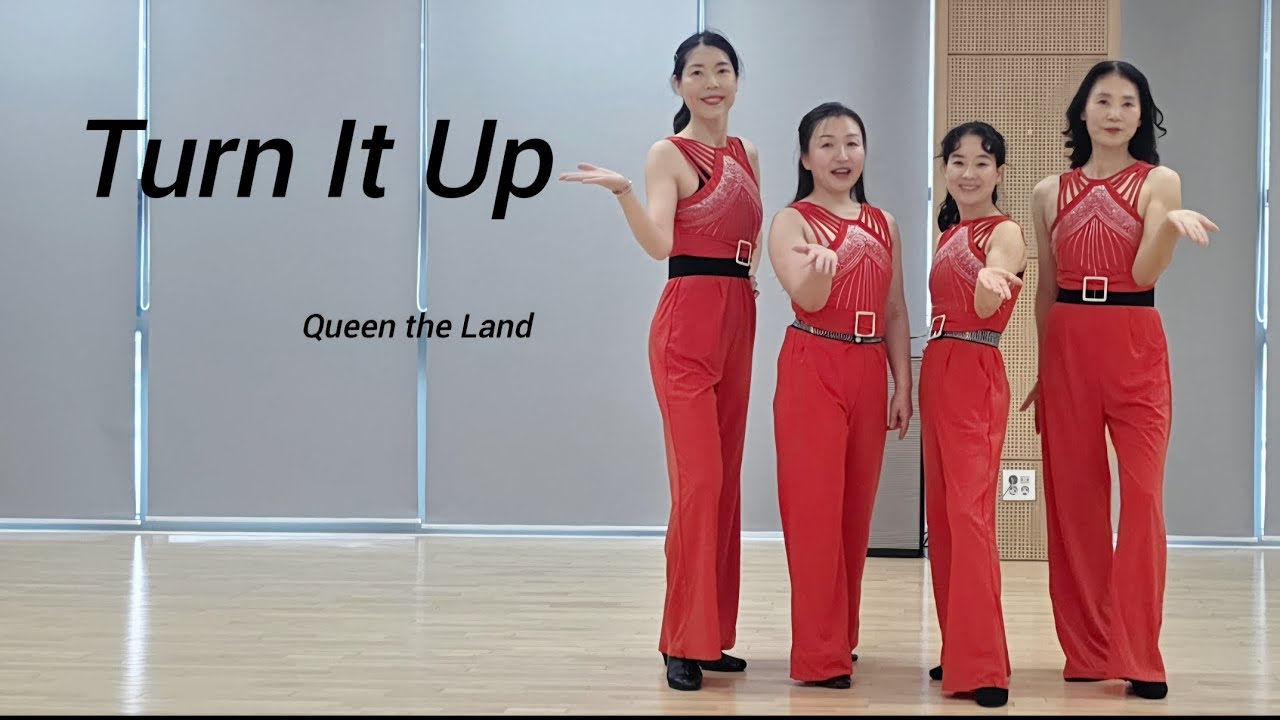 Turn It Up Line Dance(턴 잇 업 라인댄스) |Improver|Queen the Land Line Dance |경기광주라인댄스|#퀸더랜드라인댄스#퀸더랜드Q 