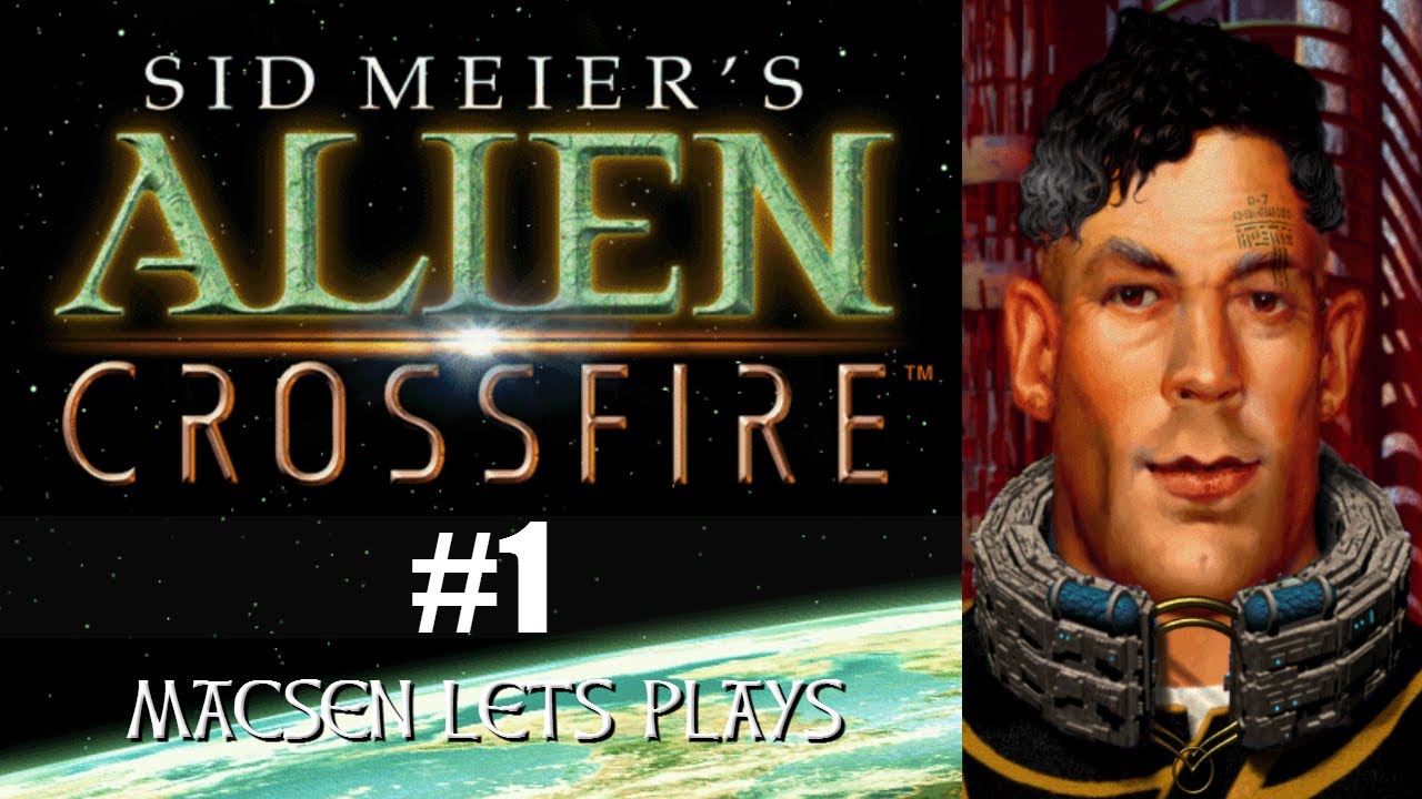 Alpha Centauri:  Alien Crossfire Let's Play - Free Drones - Thinker - #1 