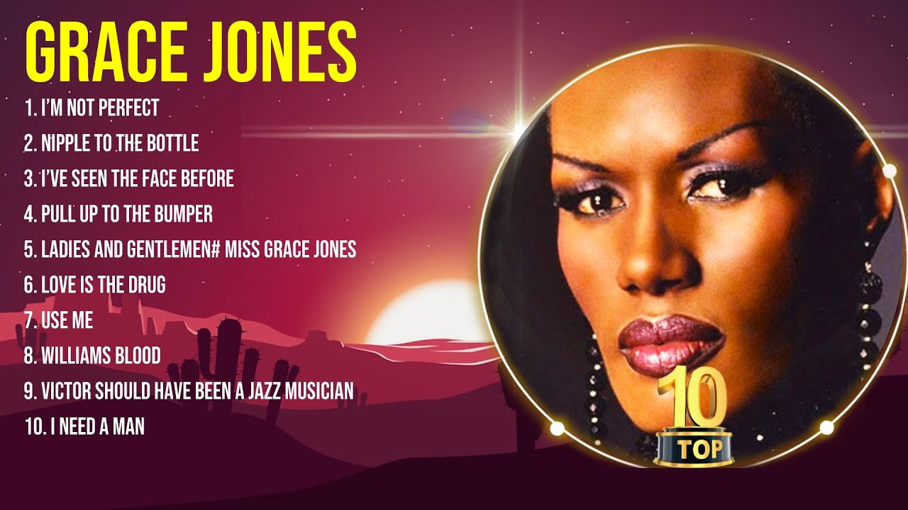 G.r.a.c.e. .J.o.n.e.s. ~ Greatest Hits Full Album ~ Best Old Songs All Of Time