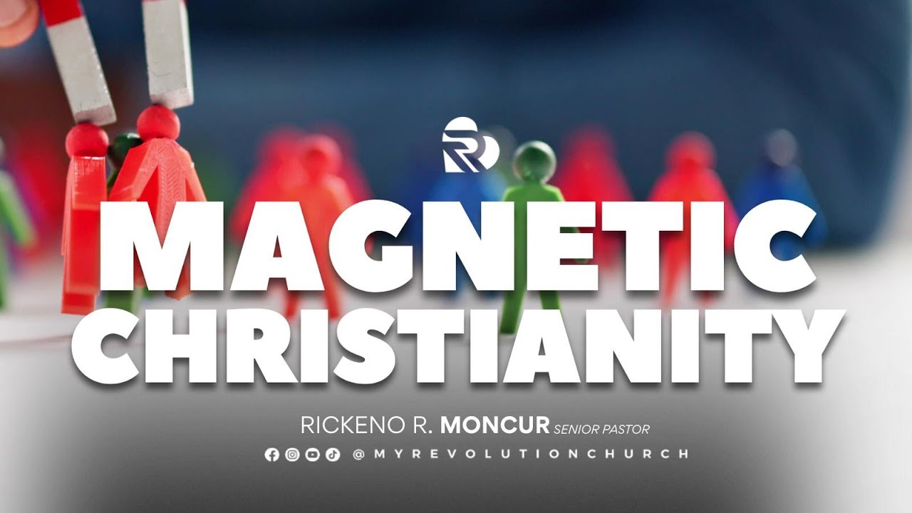 “Magnetic Christianity” | Pastor Rickeno R. Moncur | Sun 2.8.2026 (Sermon ONLY)