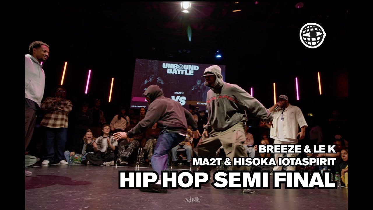 BREEZE & LE K vs. MA2T & HISOKA IOTASPIRIT - UNBOUND Battle 2025 - Hip Hop Semi Final