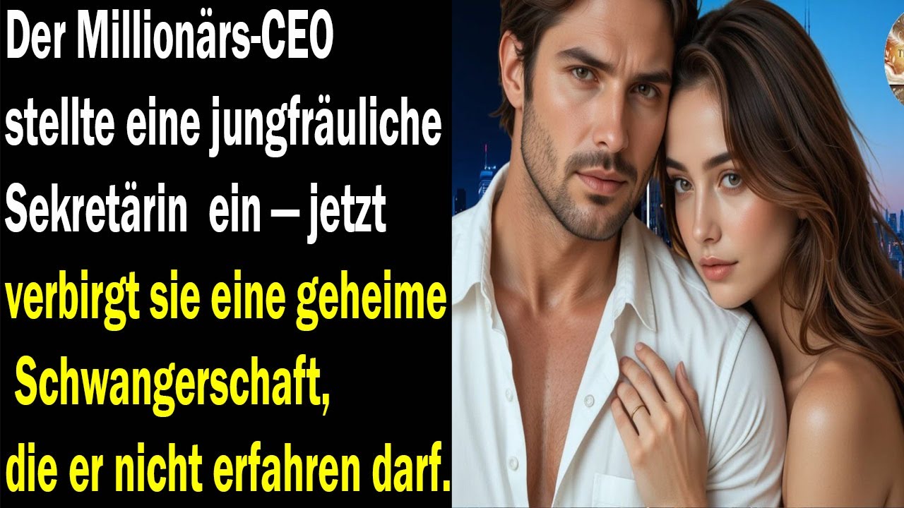 Der CEO stellte eine jungfräuliche Assistentin ein – jetzt verbirgt sie eine Schwangerschaft vor ihm