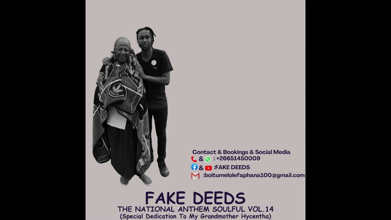 FAKE DEEDS - THE NATIONAL ANTHEM SOULFUL VOL.14 (Special Dedication To My Grandmother Hycentha)