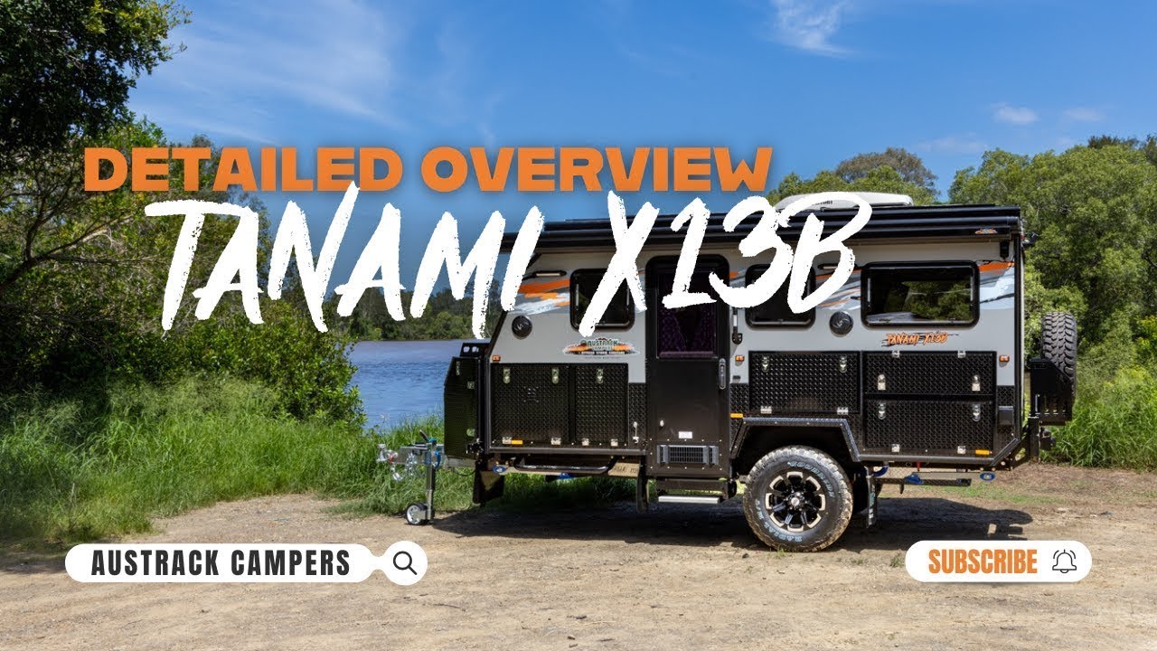 Austrack Campers - Tanami 13B Detailed Overview