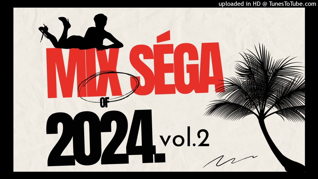 MIX SÉGA  2024 vol.2