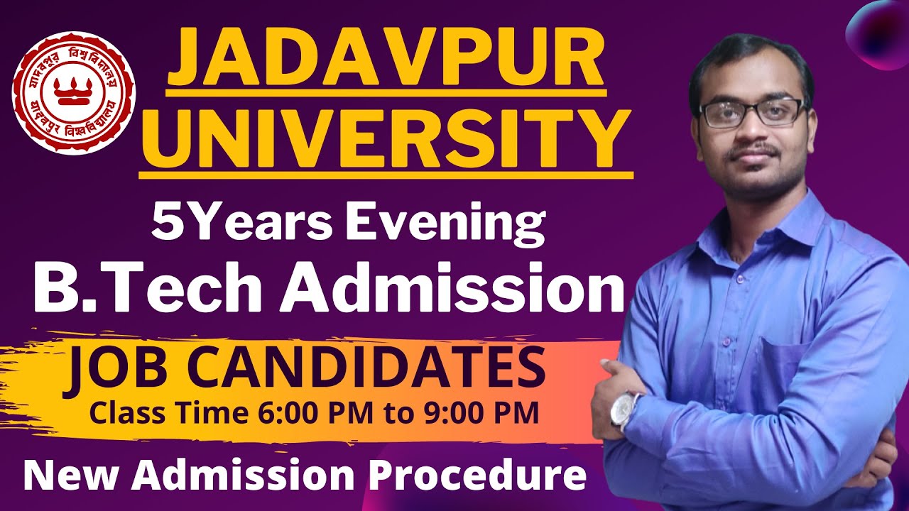 Jadavpur University 5Years Evening Engineering admission || JEEDEC 2021 || Apply Now