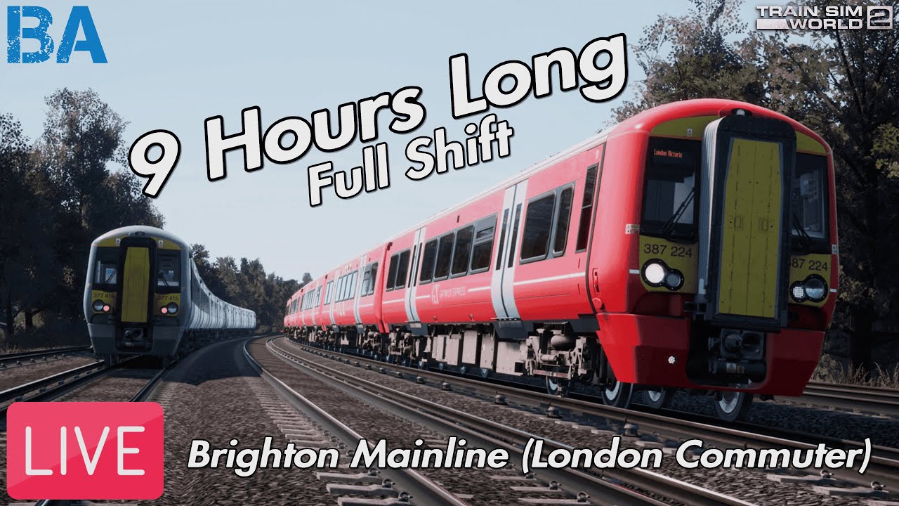 9 Hours Of The Brighton Mainline (Full Shift)|Train Sim World 2 LIVE