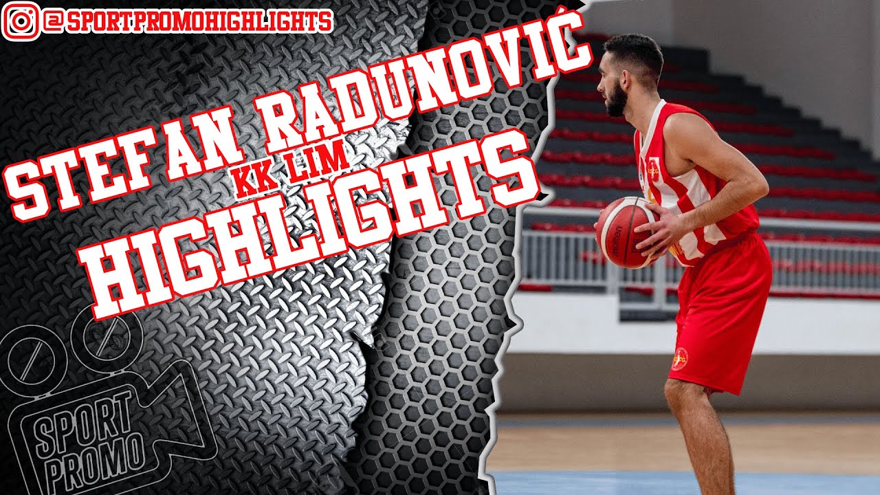 Stefan Radunović #18 || KK Lim || Half Season Highlights