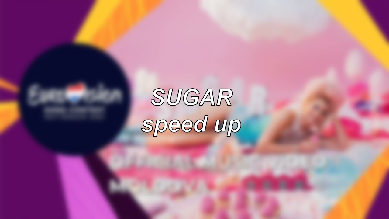 Natalia Gordienko - SUGAR - Moldova 🇲🇩 (Eurovision 2021) | Speed Up