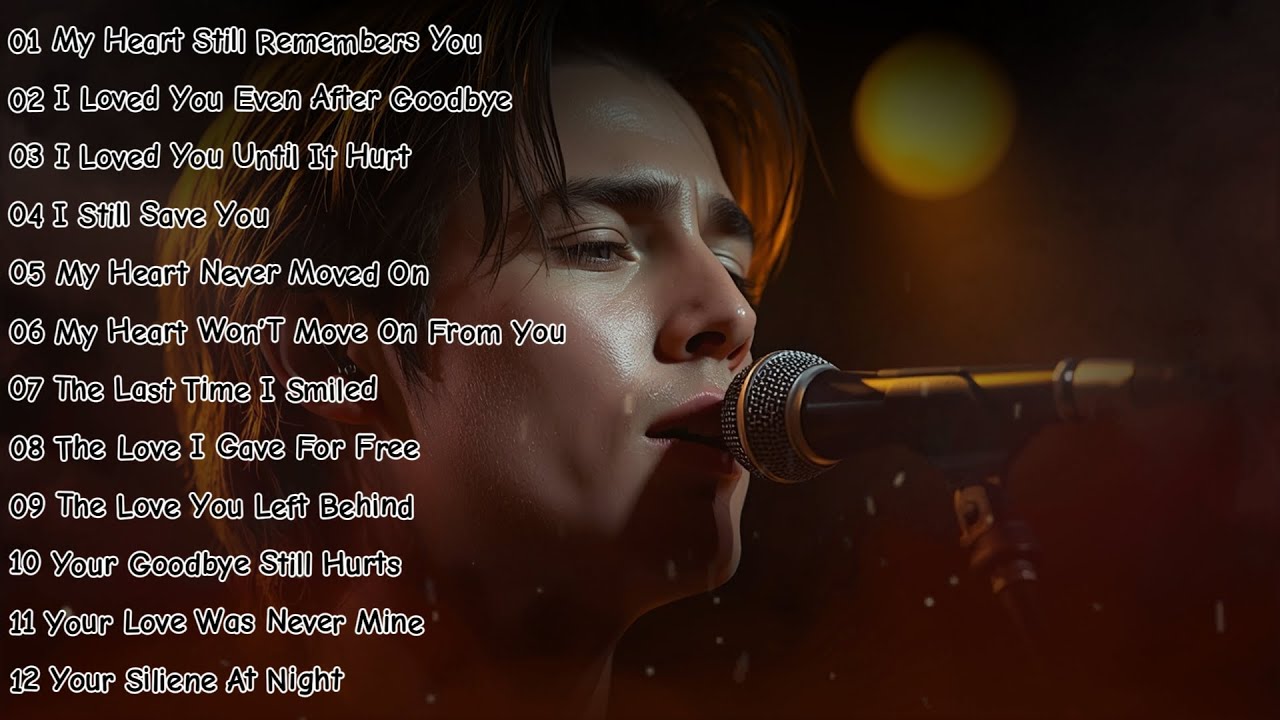 Beautiful & Heartfelt Sad Love Songs Easy Listening Touching, Lyrics Melodies